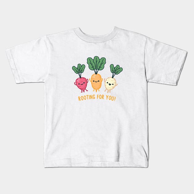 Rooting For You! Kids T-Shirt by FunPun